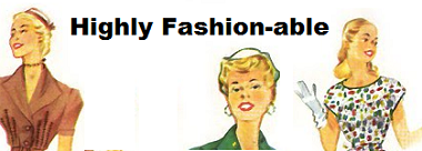 Highly Fashion-able
